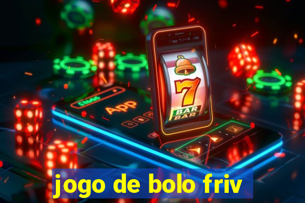 jogo de bolo friv